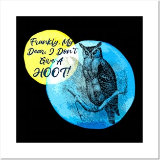 Rhett The Owl - Don't Give A Hoot! Posters and Art